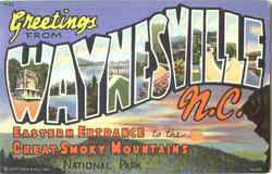 Greetings From Waynesville, National Park Postcard