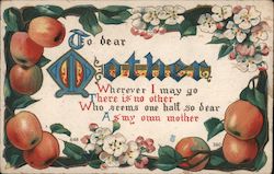 To Dear Mother - Apples and Flowers To My Dear... Postcard